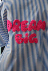 Chemise  Dream Big