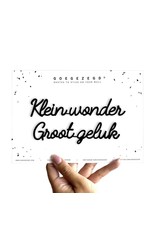 Zelfklevende quote 'Klein wonder groot geluk'