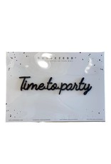 Zelfklevende quote 'Time to party'