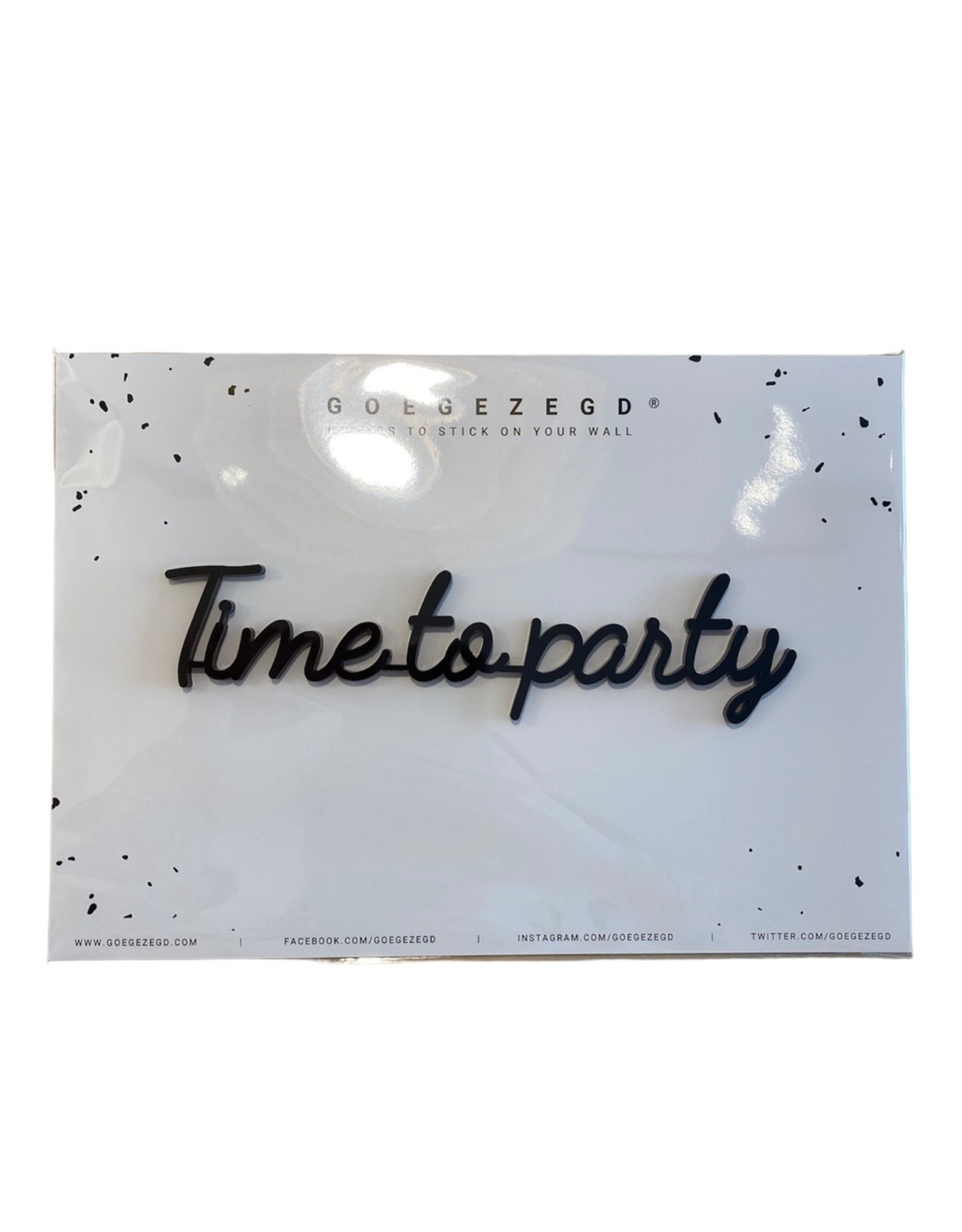 Zelfklevende quote 'Time to party'