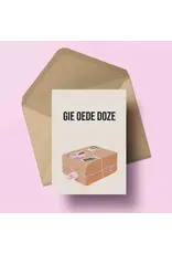 Wenskaart 'Gie oede doze'