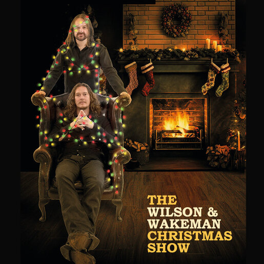 Live Music The Wilson & Wakeman Christmas Show