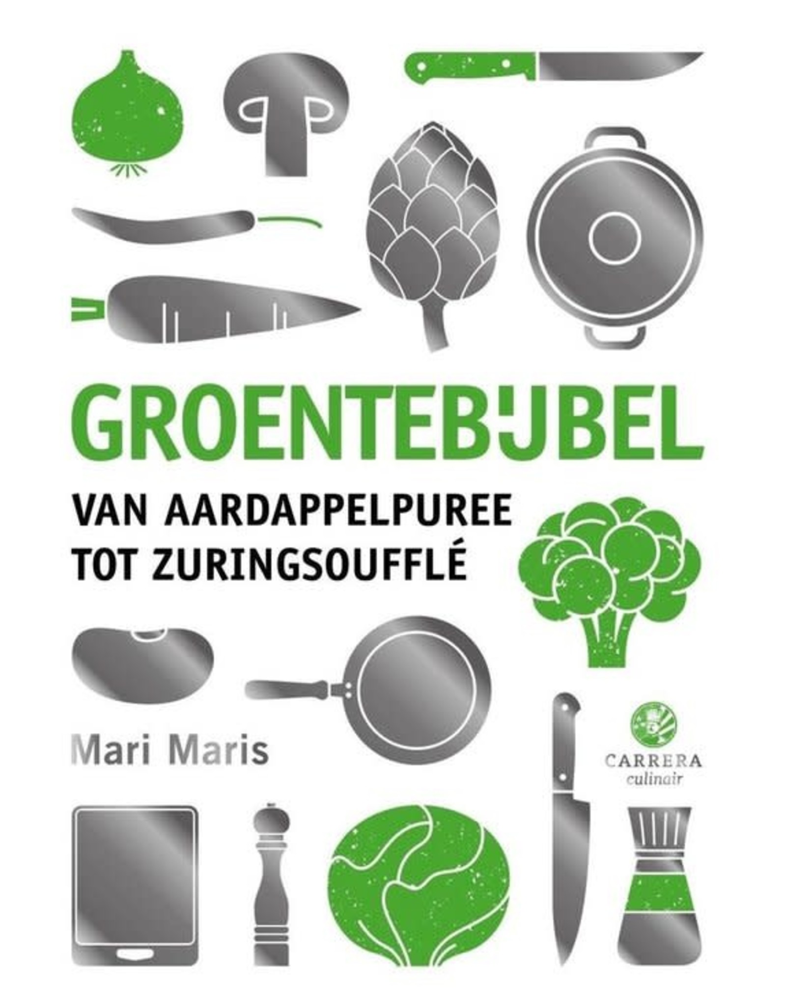 Kookbijbel - Groentebijbel