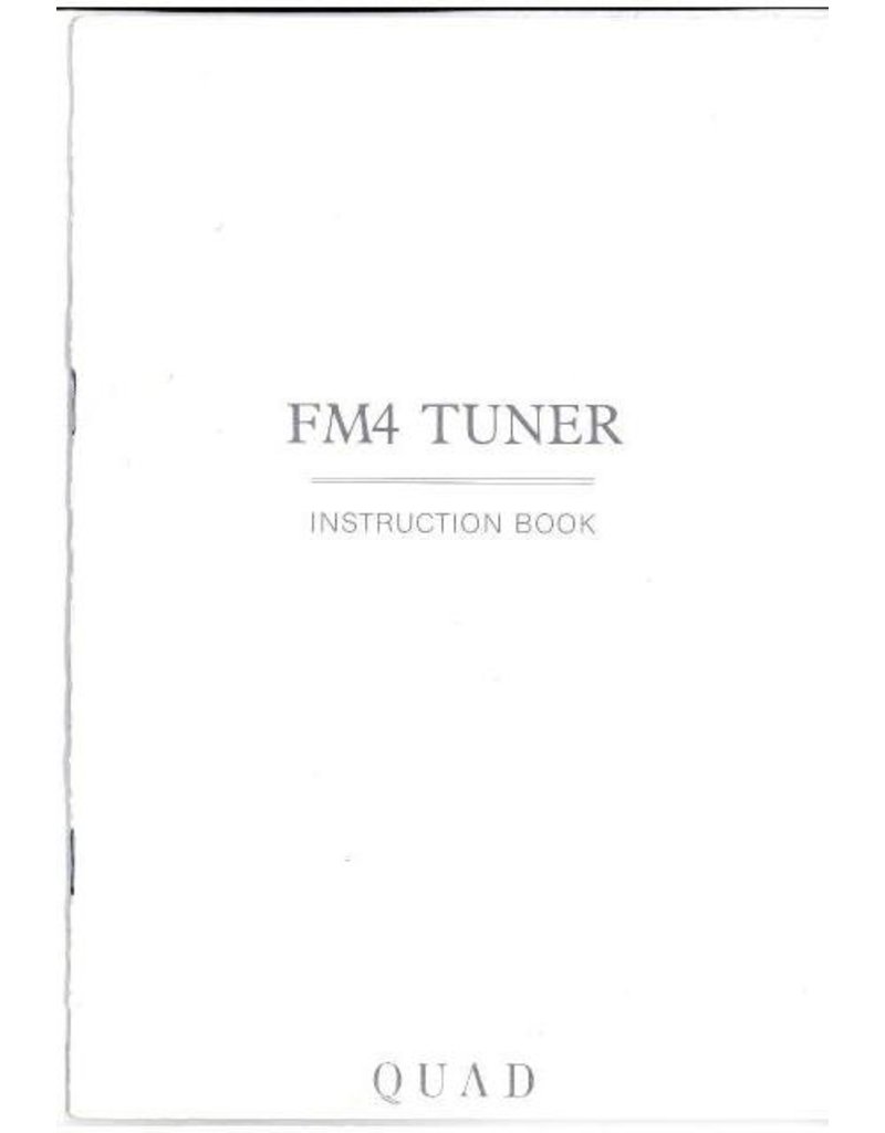 Quad FM4 Tuner Instruction book UK