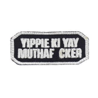 Patch - Yippie Ki Yay Muthafucker