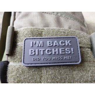 JTG Patch - I'm Back Bitches - PVC