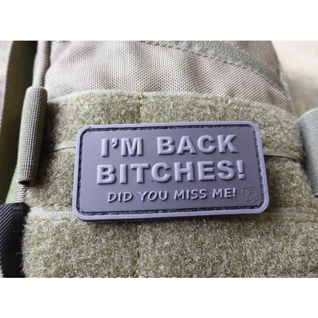 JTG Patch - I'm Back Bitches