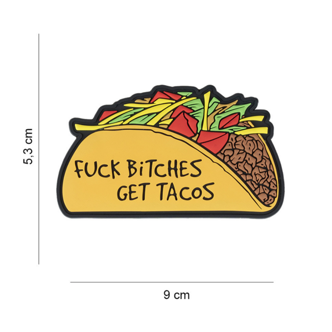 101 Inc. Patch - F*ck B*tches, Get Tacos - PVC