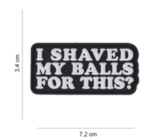 101 Inc. Patch - I Shaved My... - PVC