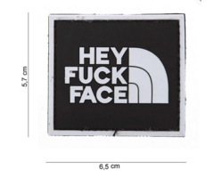 101 Inc. Patch - Hey Fuck Face - PVC