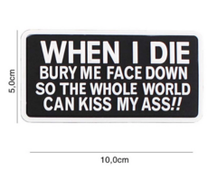 101 Inc. Patch  - When I die... - PVC