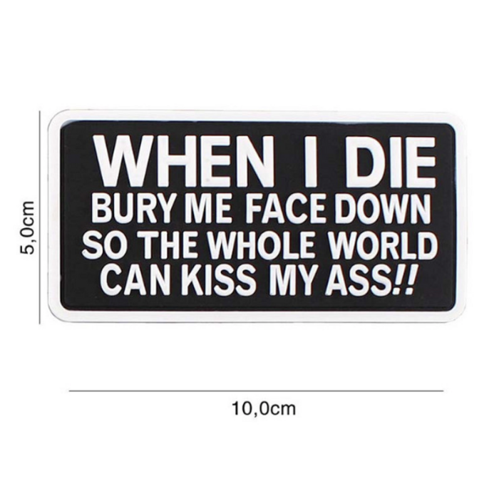 101 Inc. Patch  - When I die... - PVC