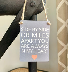 Always In My Heart Mini Metal Sign