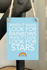 Look For Rainbows Mini Metal Sign