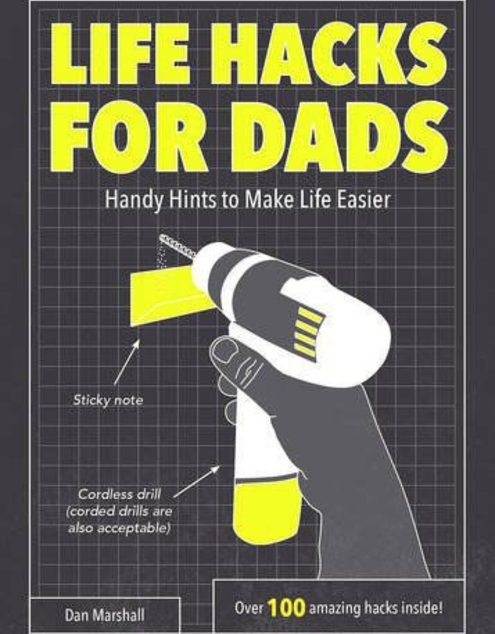 LIFE HACKS FOR DADS