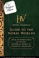 For Magnus Chase: Hotel Valhalla Guide to the Norse Worlds