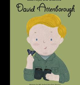 LITTLE PEOPLE BIG DREAMS: DAVID ATTENBOROUGH