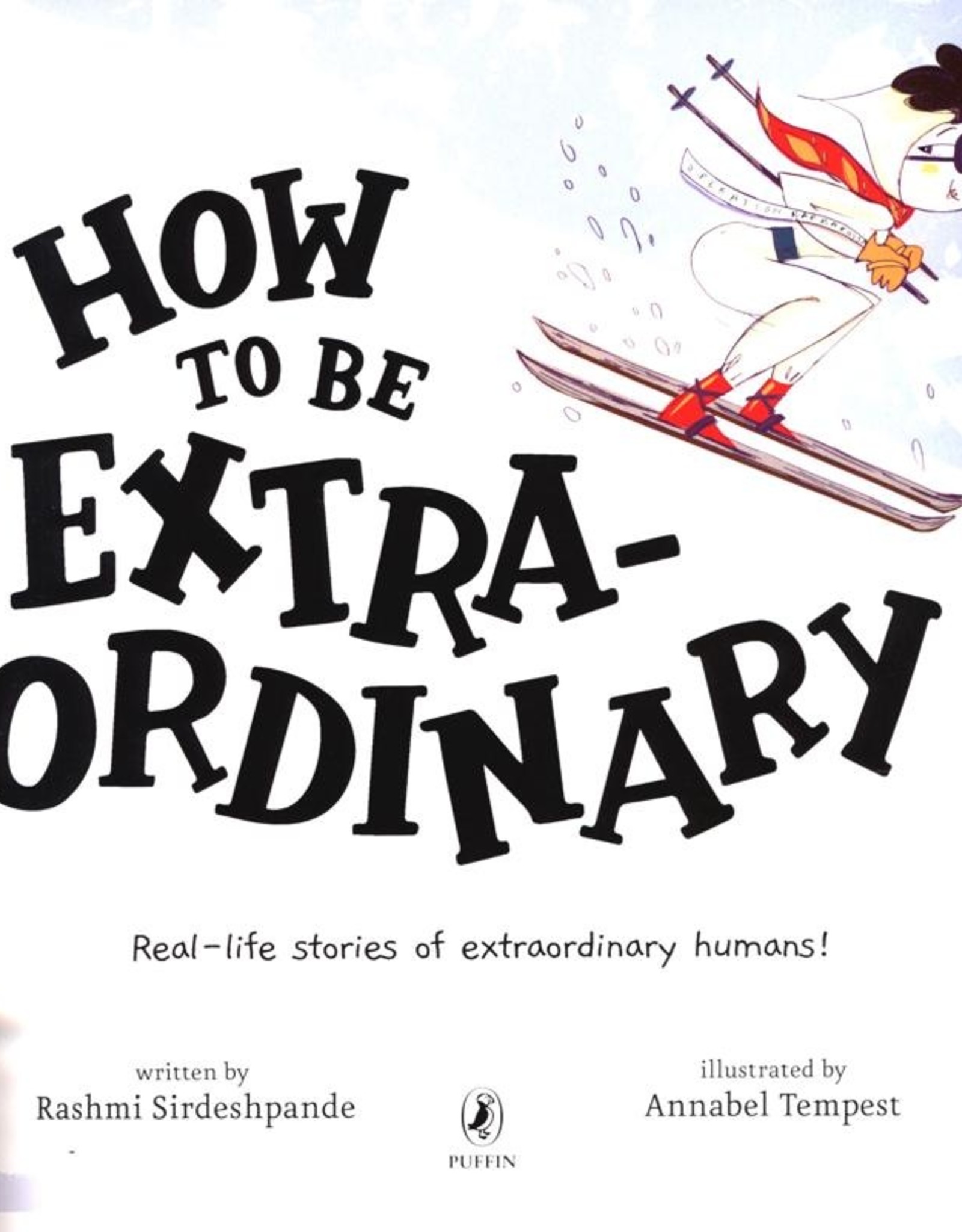 HOW TO BE EXTRAORDINARY