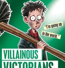 HORRIBLE HISTORIES: VILLAINOUS VICTORIANS (NEW)