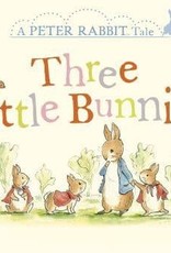 THREE LITTLE BUNNIES (A PETER RABBIT TALE)