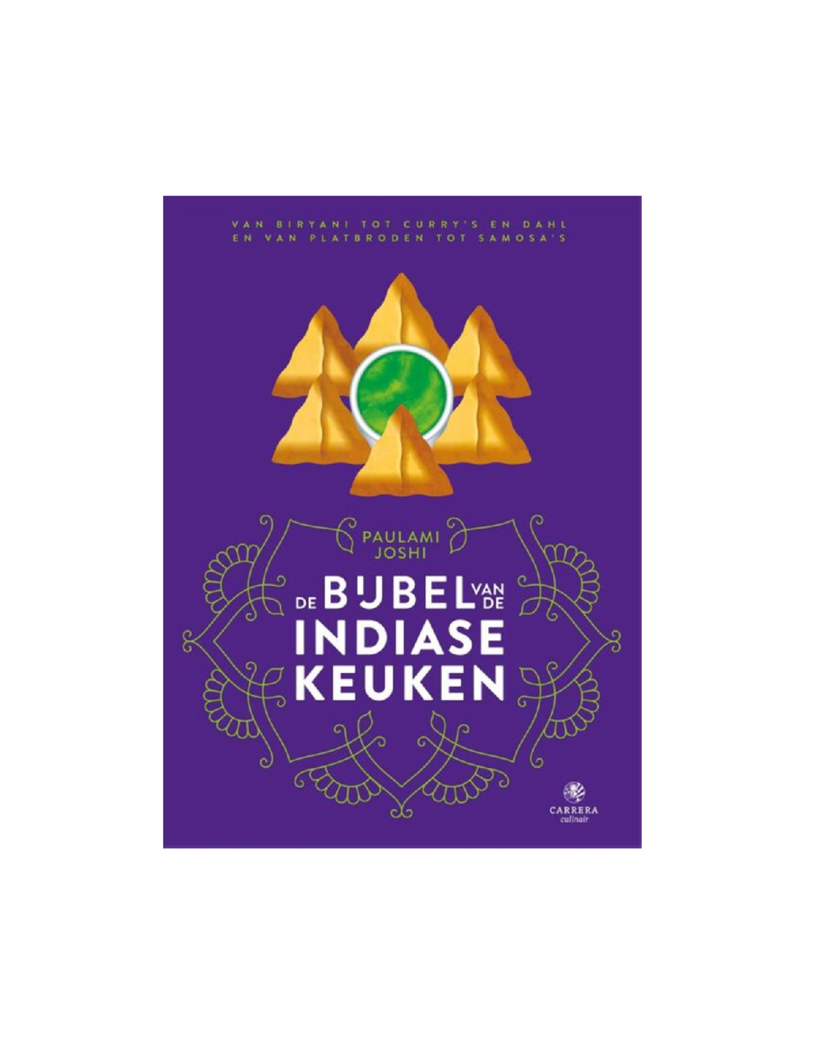 De Bijbel van de Indiase Keuken