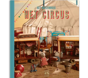 Het Muizenhuis Boek Het Circus (deel 3) Het Muizenhuis Boek Het Circus (deel 3)
