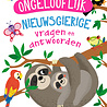 Ongelooflijk - Nieuwsgierige vragen en antwoorden Ongelooflijk - Nieuwsgierige vragen en antwoorden