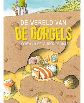 De wereld van De Gorgels De wereld van De Gorgels