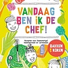Vandaag ben ik chef Vandaag ben ik chef