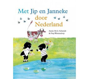 Met Jip en Janneke door Nederland Met Jip en Janneke door Nederland
