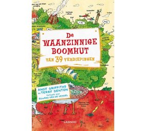De waanzinnige boomhut van 39 verdiepingen De waanzinnige boomhut van 39 verdiepingen