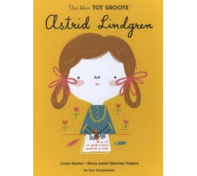 Van klein tot Groots: Astrid Lindgren Van klein tot Groots: Astrid Lindgren