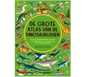 De grote atlas van de dinosaurussen De grote atlas van de dinosaurussen