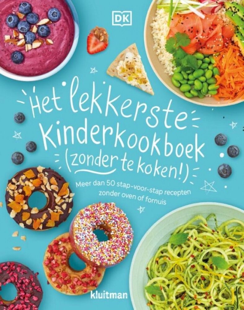 Het lekkerste kinderkookboek (zonder te koken!) Het lekkerste kinderkookboek (zonder te koken!)