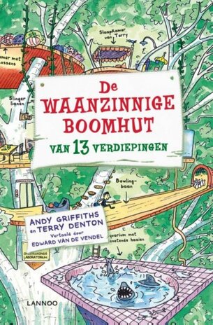 De waanzinnige boomhut van 13 verdiepingen De waanzinnige boomhut van 13 verdiepingen