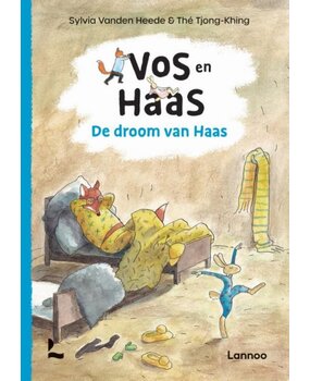 Vos en Haas - De droom van Haas Vos en Haas - De droom van Haas