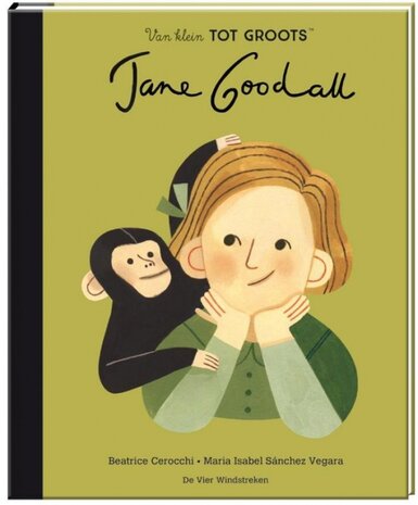 Van klein tot Groots: Jane Goodall Van klein tot Groots: Jane Goodall