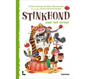 Stinkhond naar het circus Stinkhond naar het circus