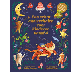 Een schat aan verhalen voor kinderen vanaf 4 jaar Een schat aan verhalen voor kinderen vanaf 4 jaar