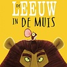 De Leeuw in de Muis De Leeuw in de Muis