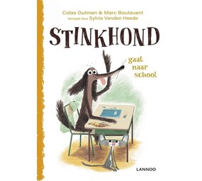 Stinkhond gaat naar school Stinkhond gaat naar school