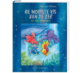 De mooiste vis van de zee en zijn vrienden - Vijf verhalen over Regenboog De mooiste vis van de zee en zijn vrienden - Vijf verhalen over Regenboog
