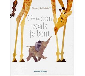 Gewoon zoals je bent Gewoon zoals je bent