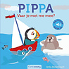 Pippa, vaar je mee? Pippa, vaar je mee?
