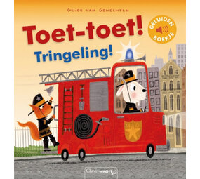 Toet-toet! Tringeling! Toet-toet! Tringeling!