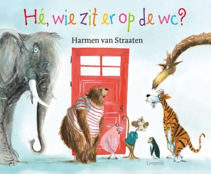 Hé, wie zit er op de wc? Hé, wie zit er op de wc?
