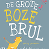 De Grote Boze Brul De Grote Boze Brul