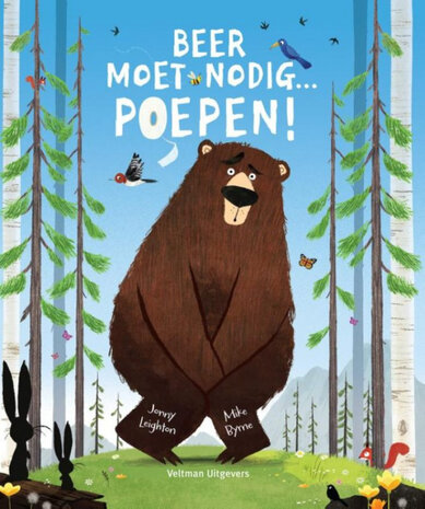 Beer moet nodig... poepen! Beer moet nodig... poepen!