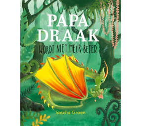 Papa Draak wordt niet meer beter Papa Draak wordt niet meer beter