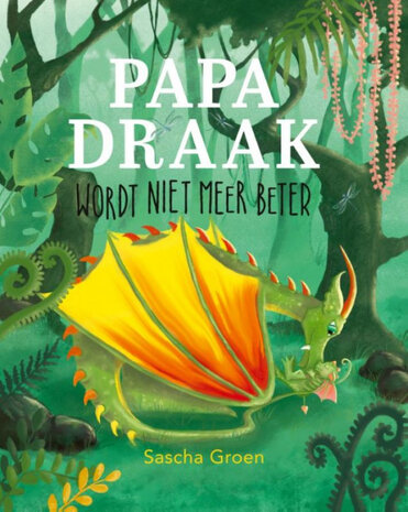 Papa Draak wordt niet meer beter Papa Draak wordt niet meer beter